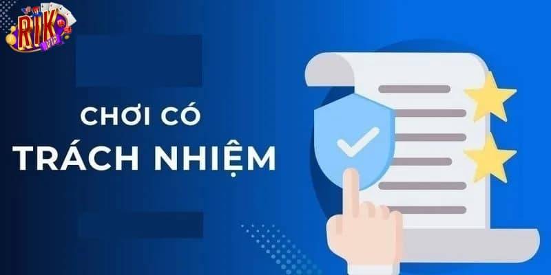 Chơi Có Trách Nhiệm 3 Rik.Vip Hỗ Trợ Người Chơi Chơi Có Trách Nhiệm Như Thế Nào?